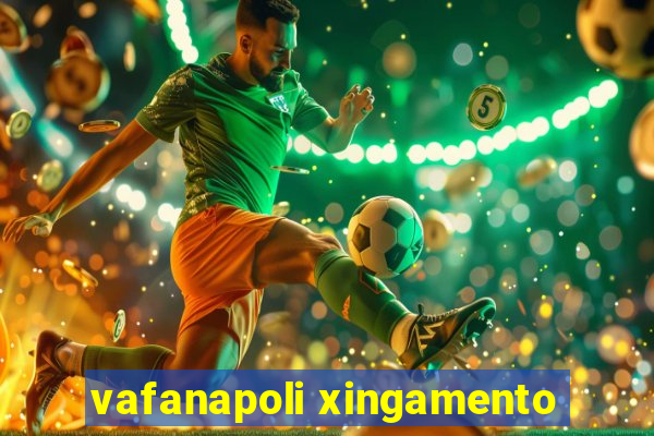 vafanapoli xingamento